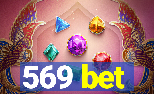 569 bet